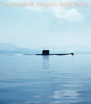 Very Fantastically Arranged Paperback MIT Press