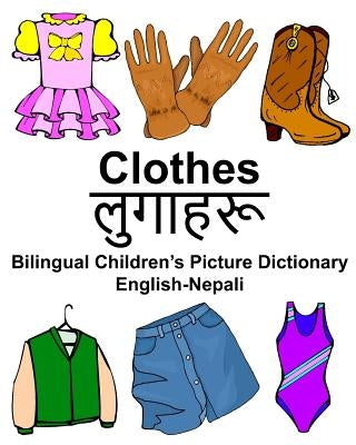 English-Nepali Clothes Bilingual Children's Picture Dictionary Paperback Createspace Independent Publishing Platform