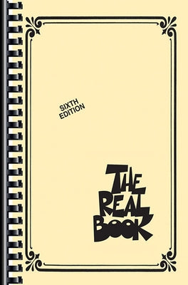 The Real Book - Volume I - Sixth Edition - Mini Edition: C Edition Paperback Hal Leonard Publishing Corporation