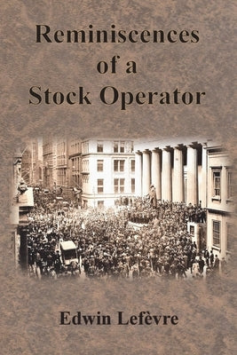 Reminiscences of a Stock Operator Paperback Chump Change