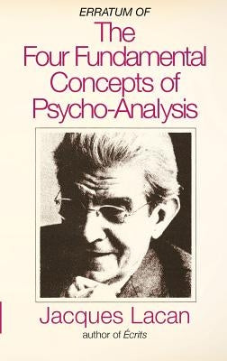 Erratum of the Four Fundamental Concepts of Psycho-Analysis Paperback Parasitic Ventures Press