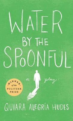 Water by the Spoonful (Revised Tcg Edition) Paperback Theatre Communications Group