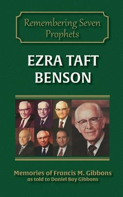 Ezra Taft Benson Paperback Sixteen Stones Press