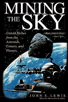 Mining the Sky Paperback Basic Books