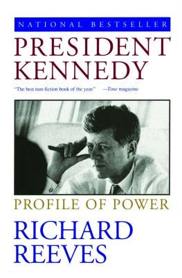 President Kennedy: Profile of Power Paperback Simon & Schuster