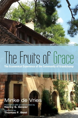The Fruits of Grace Paperback Pickwick Publications