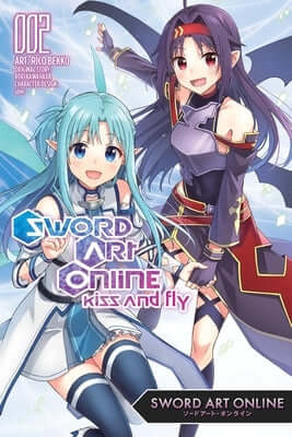 Sword Art Online: Kiss and Fly, Vol. 2 (Manga) Paperback Yen Press