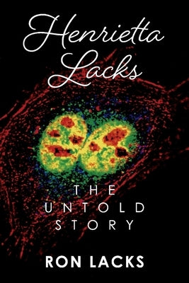 Henrietta Lacks the Untold Story Paperback Bookbaby