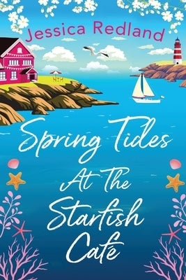 Spring Tides at The Starfish Cafe by Redland, Jessica
