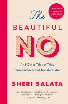 The Beautiful No: And Other Tales of Trial, Transcendence, and Transformation Harper Wave