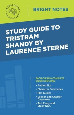 Study Guide to Tristram Shandy by Laurence Sterne Paperback Dexterity