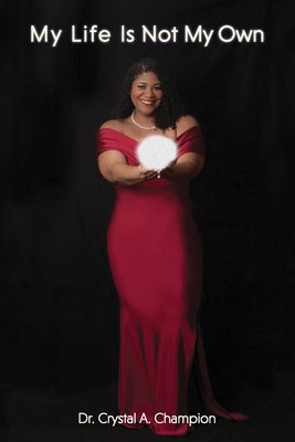 My Life Is Not My Own Paperback Mountain Arbor Press