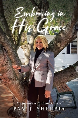 Embracing in His Grace Paperback Covenant Books