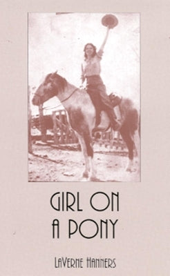 Girl on a Pony, Volume 61 Paperback University of Oklahoma Press