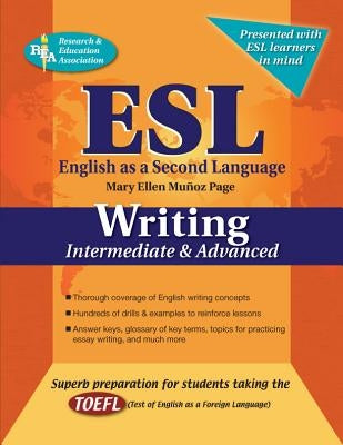 ESL Intermediate/Advanced Writing Paperback Research & Education Association