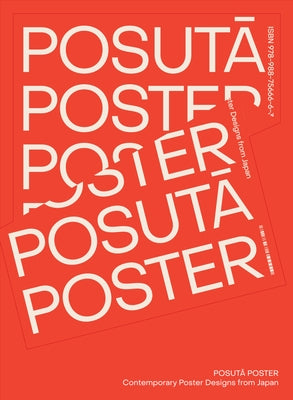 PosutĀ Poster: Contemporary Poster Designs from Japan Paperback Victionary