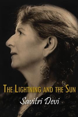 The Lightning and the Sun Paperback Counter-Currents Publishing