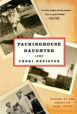Packinghouse Daughter: A Memoir Paperback Harper Perennial