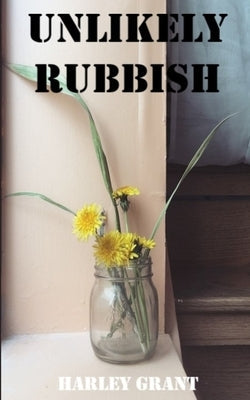 Unlikely Rubbish Paperback Libresco Feeds Private Limited