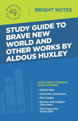Study Guide to Brave New World and Other Works by Aldous Huxley Paperback Dexterity