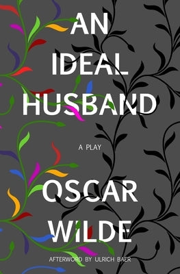 An Ideal Husband (Warbler Classics) Paperback Warbler Classics