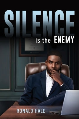Silence is the Enemy Paperback Site Publishing