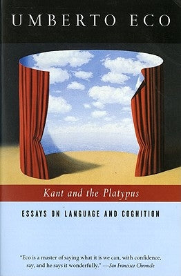 Kant and the Platypus: Essays on Language and Cognition Paperback Harpervia