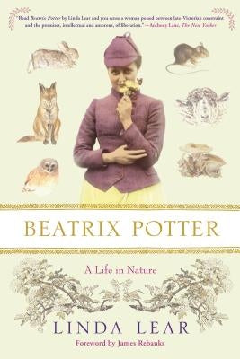 Beatrix Potter: A Life in Nature Paperback St. Martin's Griffin