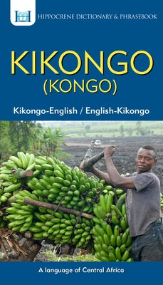 Kikongo-English/ English-Kikongo (Kongo) Dictionary & Phrasebook Hippocrene Books