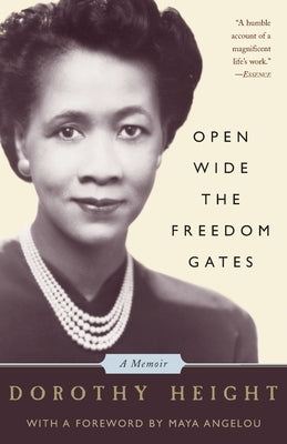 Open Wide the Freedom Gates: A Memoir Paperback PublicAffairs