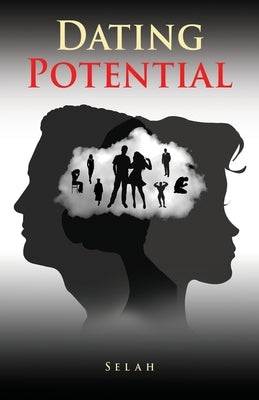Dating Potential Paperback Xulon Press