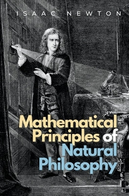 Mathematical Principles of Natural Philosophy Paperback Ockham Publishing