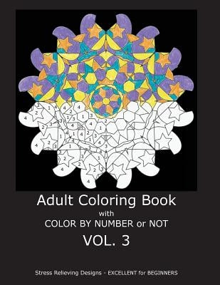 Adult Coloring Book With Color By Number or Not Paperback Createspace Independent Publishing Platform
