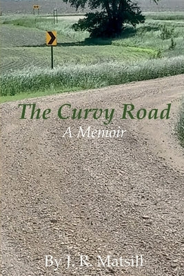 The Curvy Road: A Memoir Paperback Rel Print Group