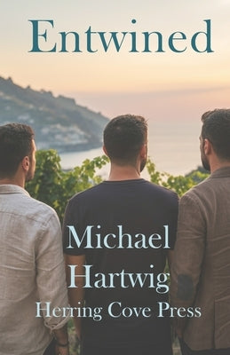 Entwined by Hartwig, Michael