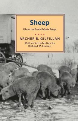 Sheep: Life on the South Dakota Range Paperback Minnesota Historical Society Press