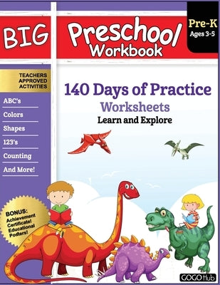Big Preschool Workbook: Ages 2-5, 140+ Worksheets of PreK Learning Activities, Fun Homeschool Curriculum, Help Pre K Kids Math, Counting, Alph Paperback Independently Published