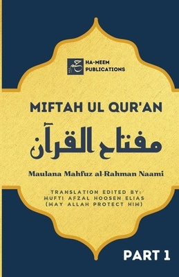 Miftah ul Quran (Part 1) Paperback Ha-Meem Publications
