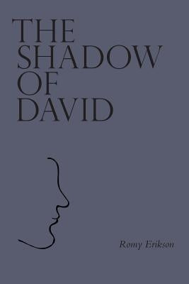 The Shadow of David (Paperback Edition) Paperback Blurb