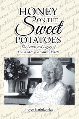 Honey on the Sweet Potatoes Paperback Covenant Books