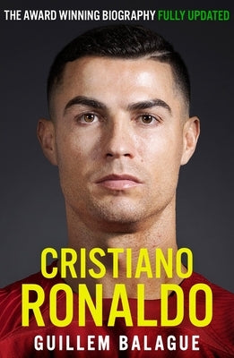 Cristiano Ronaldo: The Biography Paperback Seven Dials