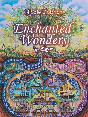 Enchanted Wonders Paperback Authorhouse