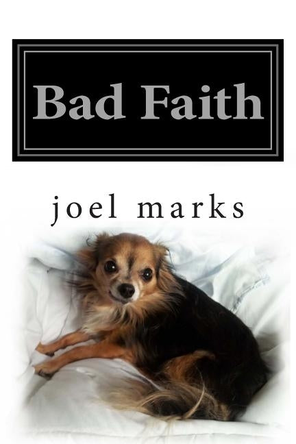 Bad Faith: A Philosophical Memoir Paperback Createspace Independent Publishing Platform