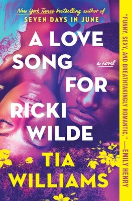 A Love Song for Ricki Wilde by Williams, Tia