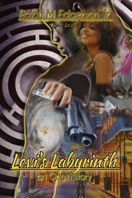 Levi's Labyrinth; An Origin Story Paperback Vantage Point Media