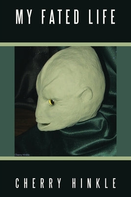 My Fated Life Paperback iUniverse