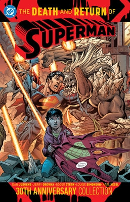 The Death and Return of Superman 30th Anniversary Collection by Stern, Roger