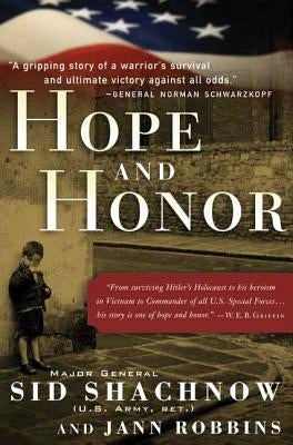 Hope and Honor: A Memoir of a Soldier's Courage and Survival Paperback Forge