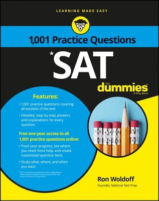 SAT: 1,001 Practice Questions for Dummies Paperback For Dummies