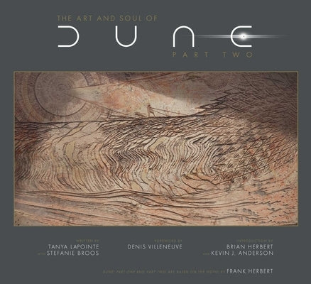 The Art and Soul of Dune: Part Two Hardcover Insight Editions